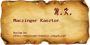 Maczinger Kasztor névjegykártya